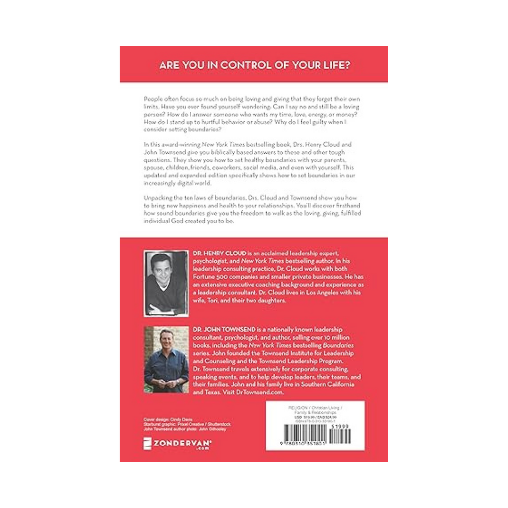 Boundaries Updated and Expanded Edition: When to Say Yes, How to Say No