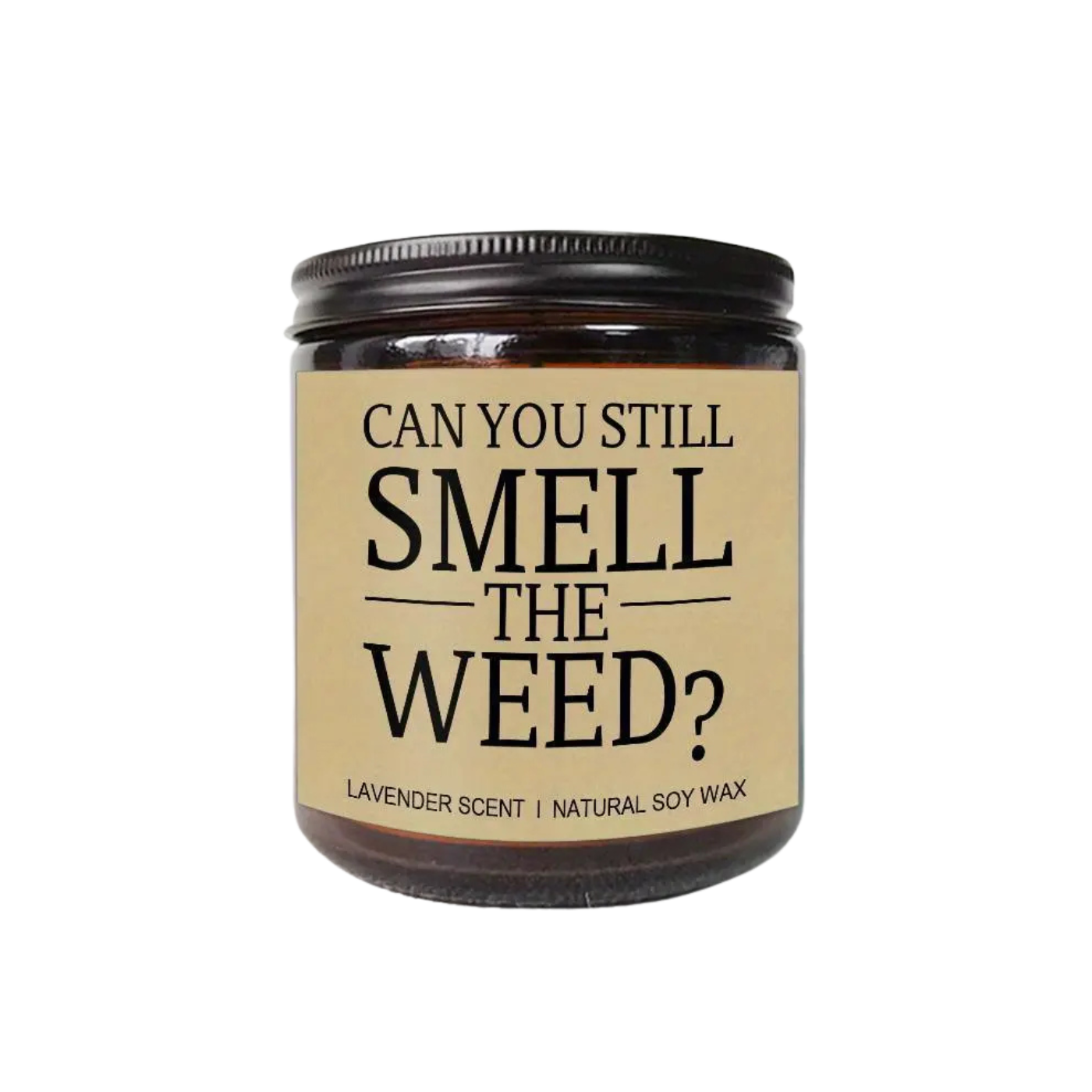 Can You Still Smell the Weed? Lavender Scented Candle